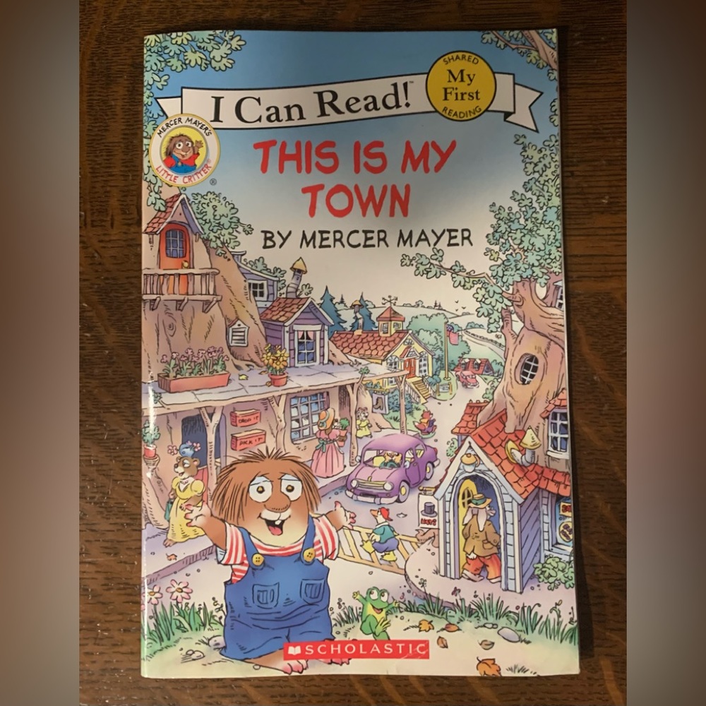 This is My Town: Little Critters (I Can Read: My First) by Mercer Mayer